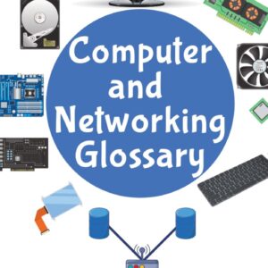 Computer and Networking Glossary: A Comprehensive Reference Guide with Clear Definitions | Probability Distributions | Statistical Software, Experimental Design and Analysis (Statistics Reference Series)
